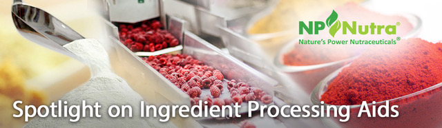 Spotlight on Ingredient Processing Aids